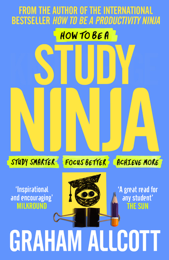 How to be a Study Ninja