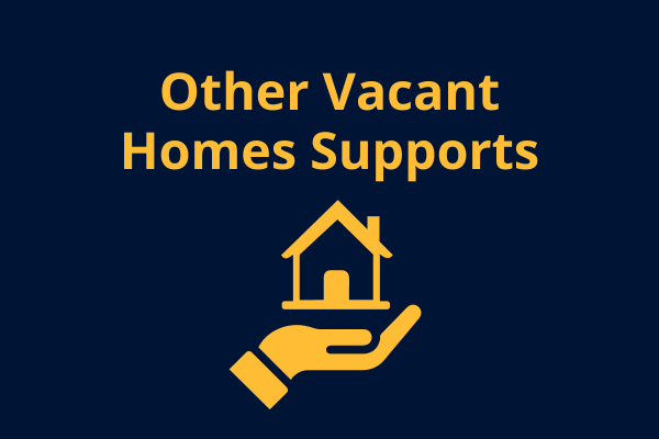 Other Vacant Homes Supports