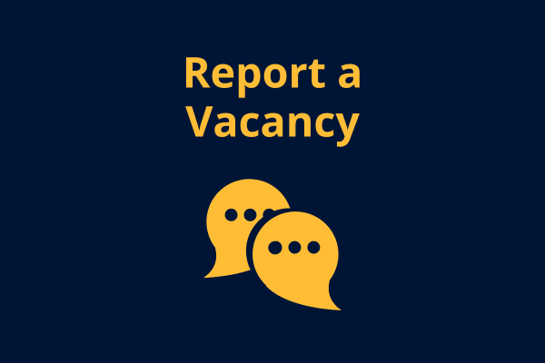 Report a Vacancy