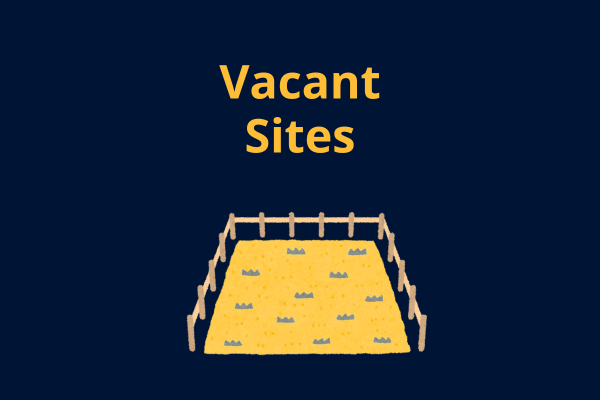 Vacant Sites