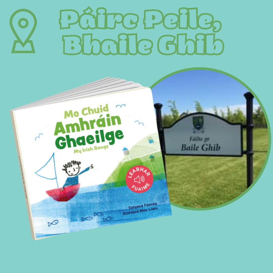 Páirc Peile Bhaile Ghib Mo Chuid Amhráin Ghaeilge