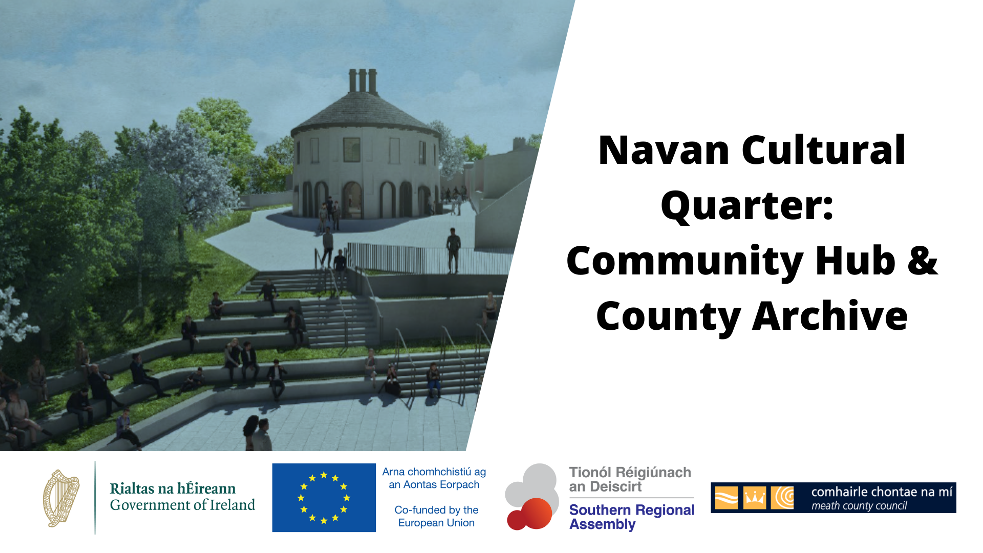 Navan Cultural Quarter: Community Hub & County Archive