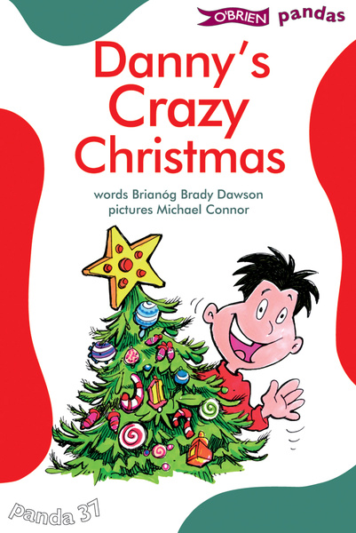 Danny's Crazy Christmas Book Cover