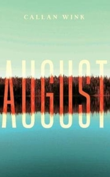 august by callan wink book