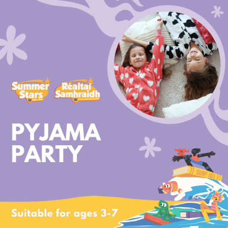 Summer Stars 2024 Pyjama Party