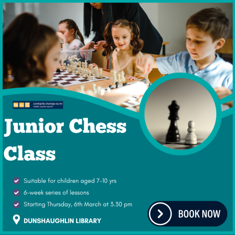  Junior Chess Classes for Children Dunshaughlin Library