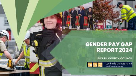 Meath County Council publishes 2024 Gender Pay Gap Report